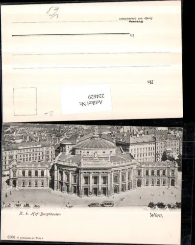 224629,Wien 1 K. k. Hof-Burgtheater Theater pub C. Lederman 6566