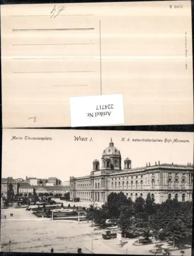 224717,Wien 1 Maria Theresienplatz K. k. Naturhistorisches Hof-Museum