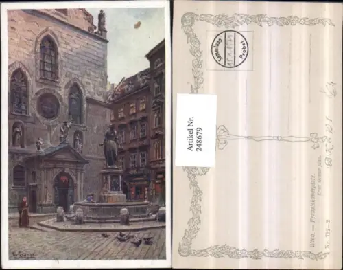248679,Künstler AK Ernst Graner Wien 1 Franzsikanerplatz Brunnen Kirche pub Brüder Kohn B.K.W.I. 792/2