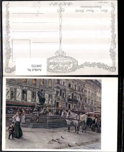 248753,Künstler AK R. Konopa Wien 1 Neuer Markt Donnerbrunnen Kutsche pub Brüder Kohn B.K.W.I. 795/1
