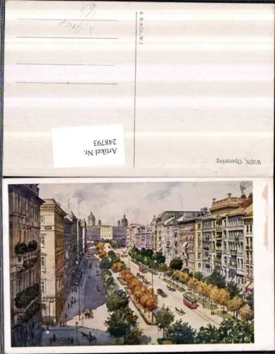 248793,Künstler AK Ruep Wien 1 Opernring Straßenansicht