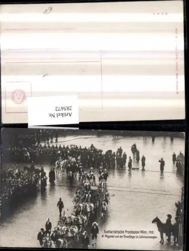 285672,Wien Innere Stadt Eucharistische Prozession 1912 Majestät u. d. Thronfolger im Leibstaatswagen