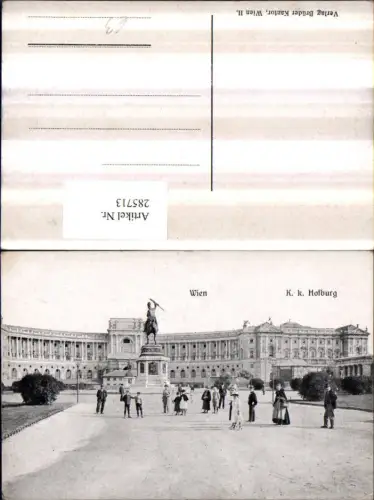 285713,Wien Innere Stadt K. k. Hofburg Denkmal