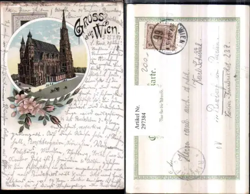 297384,Litho AK Gruß aus Wien Innere Stadt Stephansdom Passepartout Blumen