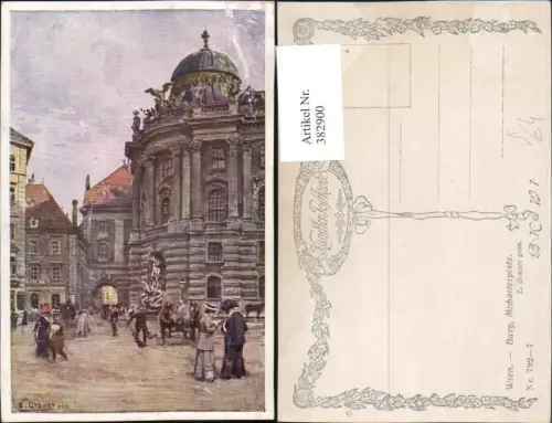 382900,Künstler AK E. Graner Wien Innere Stadt Burg Michaelerplatz pub B.K.W.I. 792/7