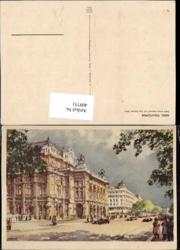 409751,Künstler AK Karl Schwetz Wien Innere Stadt Staatsoper Straßenansicht
