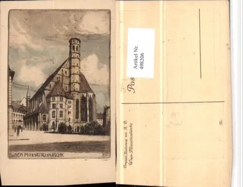 498206,Künstler AK Radierung Wien Innere Stadt Minoritenkirche Kirche