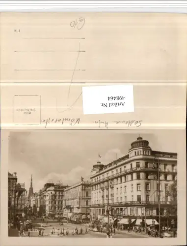 498464,Seltene AK Wien Innere Stadt Kärntnerstraße Straßenansicht Hotel