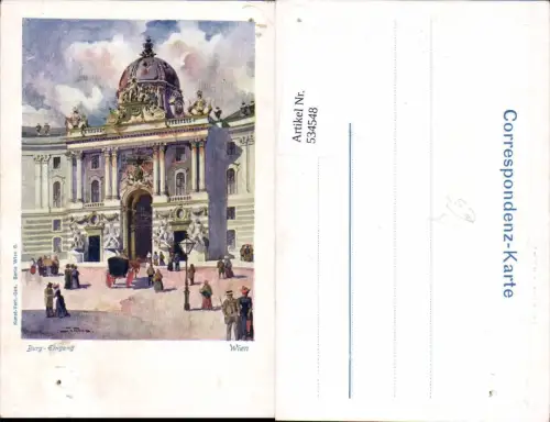 534548,Künstler AK Wien Innere Stadt Burg Eingang