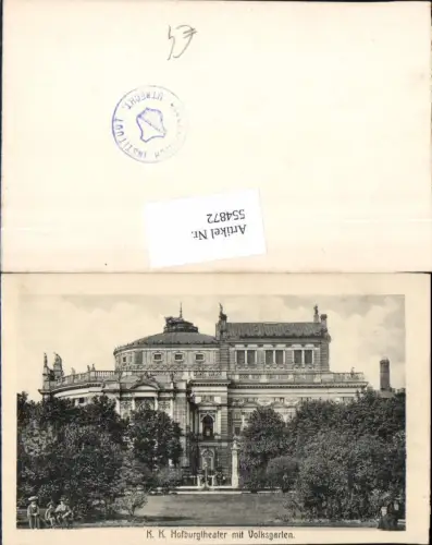554872,Wien Innere Stadt Hofburgtheater Theater m. Volksgarten