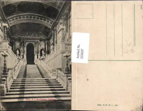 555637,Wien Innere Stadt Burgtheater Theater Stiege Vestibule pub B.K.W.I. 829