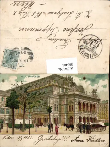 563406,Künstler Lithographie Wien Innere Stadt Oper k. k. Hofoper