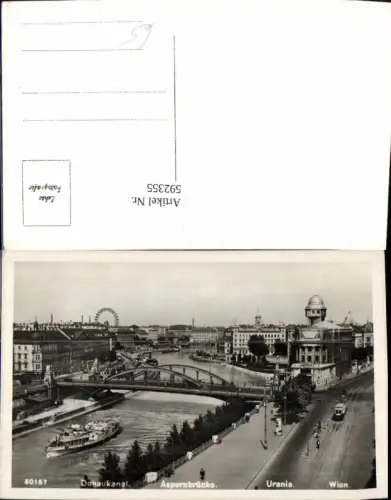 592355,Foto Ak Wien Innere Stadt Aspernbrücke Donaukanal Urania Schiff Vienna