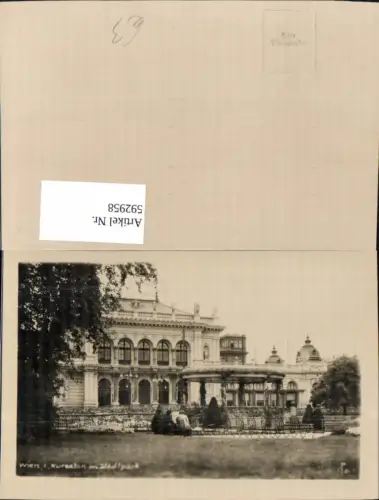 592958,Foto Ak Wien Innere Stadt Kursalon Stadtpark Vienna