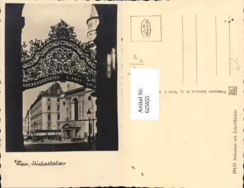 625655,Foto Ak Wien Vienna Innere Stadt Michaelertor Kunstvolles Gitter Tor