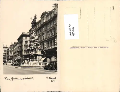 625676,Foto Ak Wien Vienna Innere Stadt Graben m. Pestsäule pub H. Markl 258