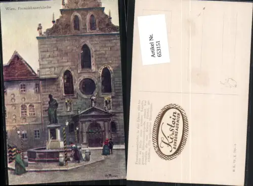 653151,Künstler AK R. Preuss Wien Franziskanerkirche Brunnen pub B.K.W.I. 789-4