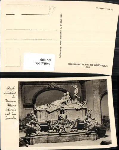 653309,Wien Vienna Innere Stadt Kaisergruft bei den PP. Kapuzinern Prunksarkophag Maria Theresia