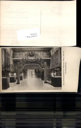 679396 K.K. Österreichisches Museum Wien im Rathaus Saal IV Eisensammlung