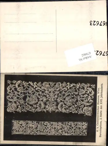 679402 K.K. Österreichisches Museum Wien im Rathaus Barockspitzen
