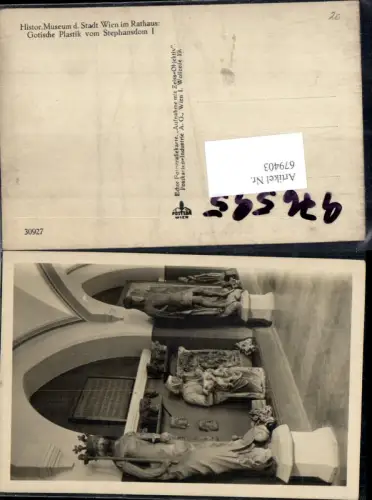 679403 K.K. Österreichisches Museum Wien im Rathaus Gotische Plastik
