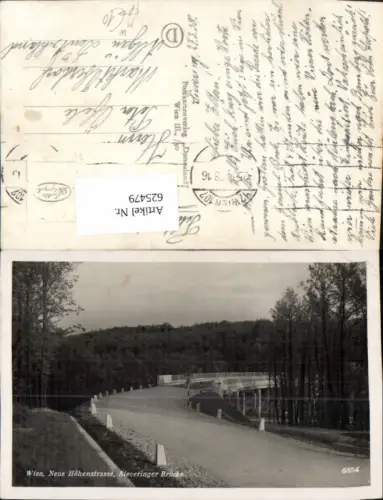 625479,Foto Ak Wien Vienna Döbling Neue Höhenstrasse Sieveringer Brücke Feldpost