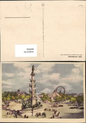 409944,Künstler AK Karl Schwetz Wien Leopoldstadt Praterstern Tegetthoff-Denkmal Riesenrad