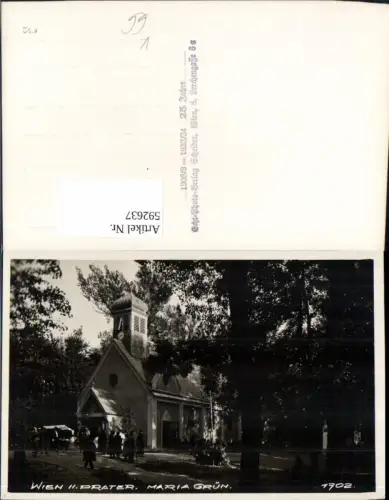 592637,Foto Ak Wien Leopoldstadt Prater Maria Grün Kapelle Kirche Vienna pub Scheider 1702