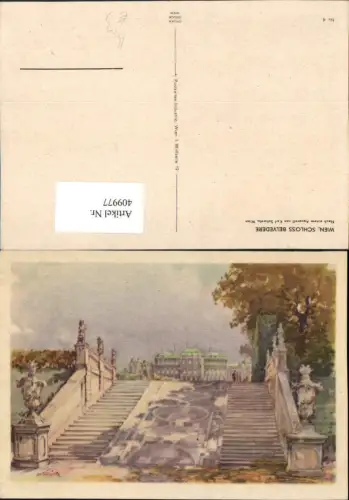 409977,Künstler AK Karl Schwetz Wien Landstraße Schloss Belvedere Stiege