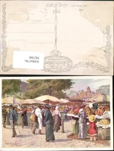 382709,Künstler AK Robert Richter Wien Mariahilf Naschmarkt Markt pub B.K.W.I.
