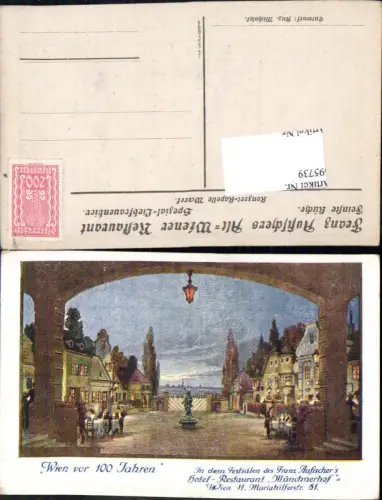 695739 Wien Mariahilf Wien vor 100 Jahren Hotel Restaurant Münchnerhof
