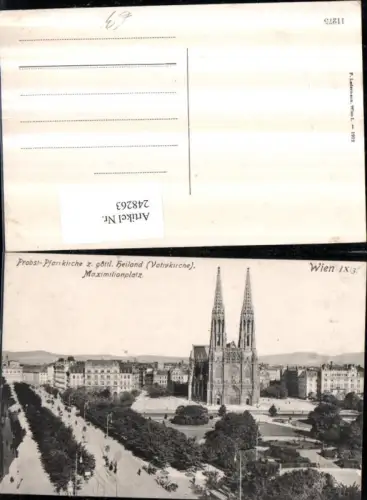 248263,Wien Alsergrund Probst-Pfarrkirche z. Göttl. Heiland Votivkirche u. Maximilianplatz