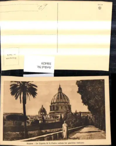 106429,Religion Roma Rom Vatikan Petersdom La Cupola di S. Pietro veduta dal giardino Vaticano