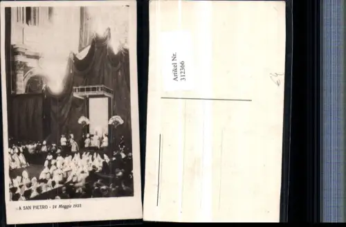 312366,Lazio Roma Vatikan San Pietro 24. Maggio 1925 Messe Pabst