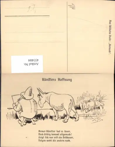 453484,Künstler Ak Wilhelm Busch Hernach Maler Künstlers Hoffnung Spruch