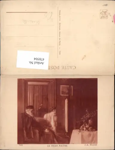478504,Künstler Ak J. A. Muenier Le Vieux Maitre Maler Künstler