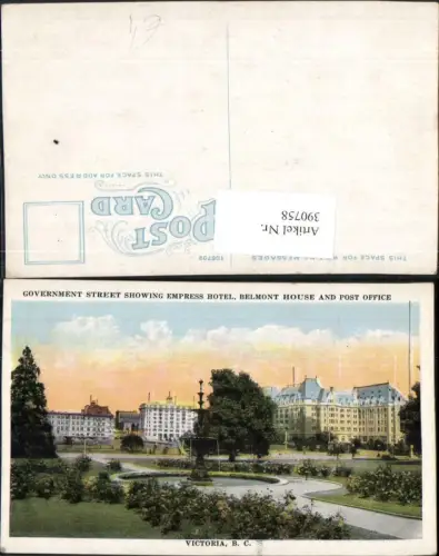 390758,Canada British Columbia Victoria Government Street Empress Hotel Belmont House Post Office