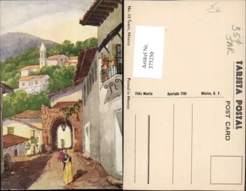 375250,Künstler AK Mexico Taxco Ansicht Straße Tor