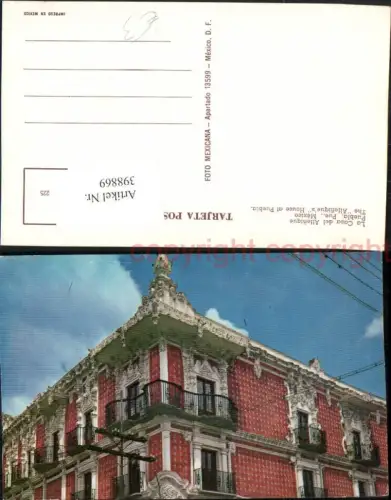 398869,Mexico Puebla La Casa del Alfenique Gebäude