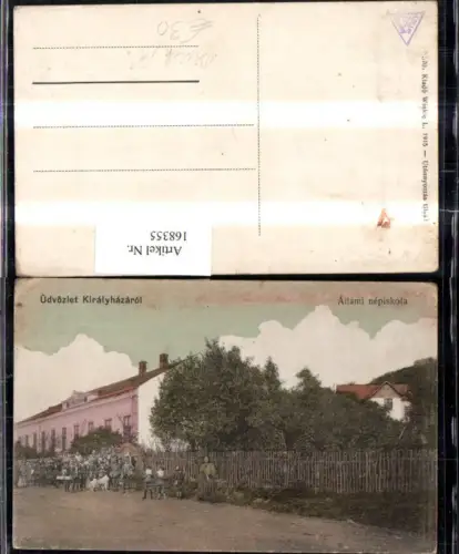 168355,Üdvözlet Kiralyhazarol Kiralyhaza Allami nepiskola Strassenansicht m. Personen