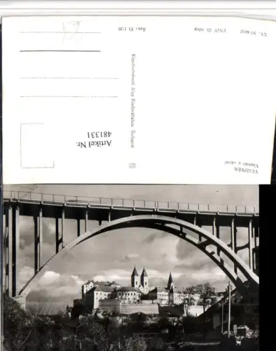 481331,Hungary Veszprem Viadukt a varral Teilansicht Brücke