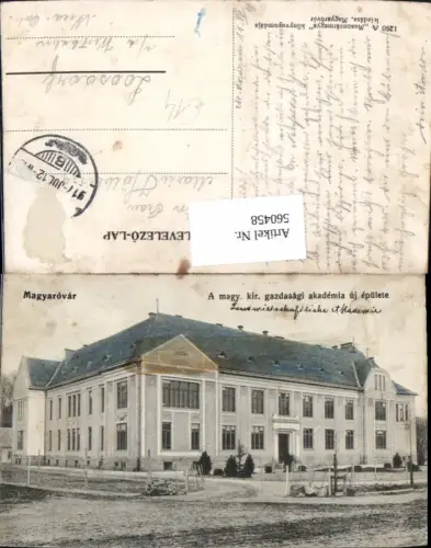 560458,Hungary Magyarovar A magy kir. Gazdasagi akademia uj epülete Gebäude