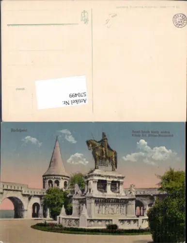 570499,Budapest Szent Istvan kiraly szobra König. Set. Stefan-Monument Hungary