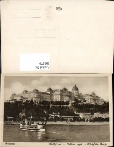 596579,Budapest Kiralyi var Königliche Burg Schiff Dampfer Hungary