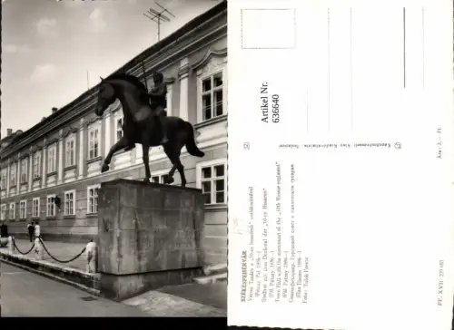 636640,Foto Ak Szekesfehervar Varosi Tanacs a 10es huszarok Stadtrat Denkmal 10 Husaren Hungary