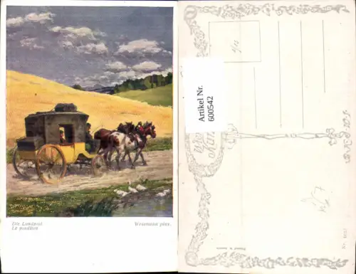600542,Künstler Ak Wesemann Die Landpost Postkutsche Postbeförderung Post pub B.K.W.I. 1632