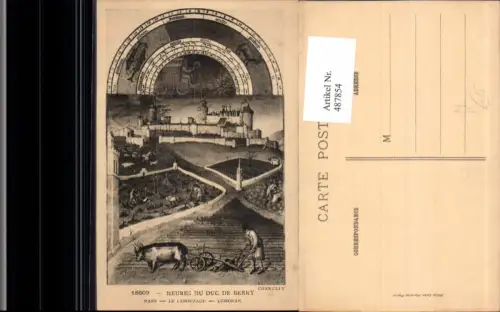 487854,Künstler Ak Heures du duc de Berry Mars März Le Labourage Lusignan Zeiten Bauern