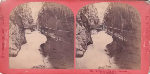 Stereo-Fotografie Gorge du Trient Trento Vernayaz Martigny pub E. Lamy 51