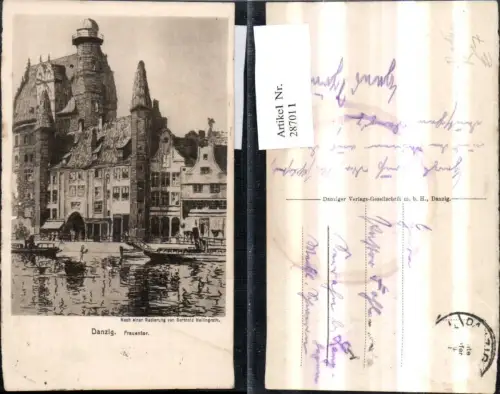 287011,Künstler AK Radierung Berthold Hellingrath Danzig Frauentor