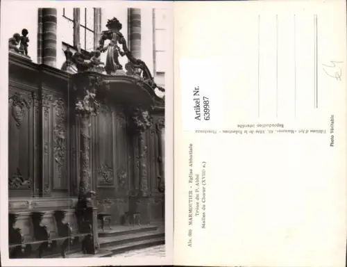 639987,Foto Ak Marmoutier Eglise Abbatiale Trone du P. Abbe Stalles du Choeur France